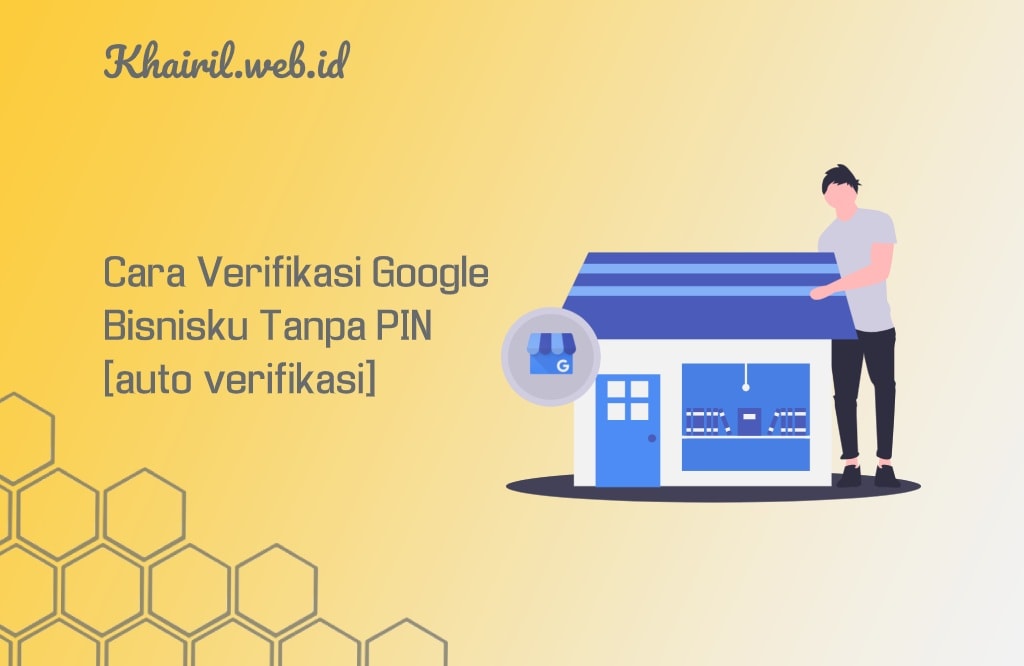 cara-verifikasi-google-bisnisku-tanpa-pin